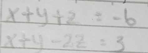 x+y+z=-6
x+y-2z=3