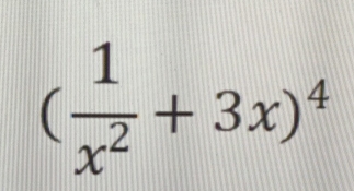 ( 1/x^2 +3x)^4