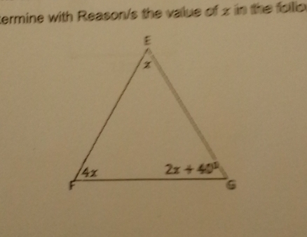 termine with Reason/s the value of 2 in the follo