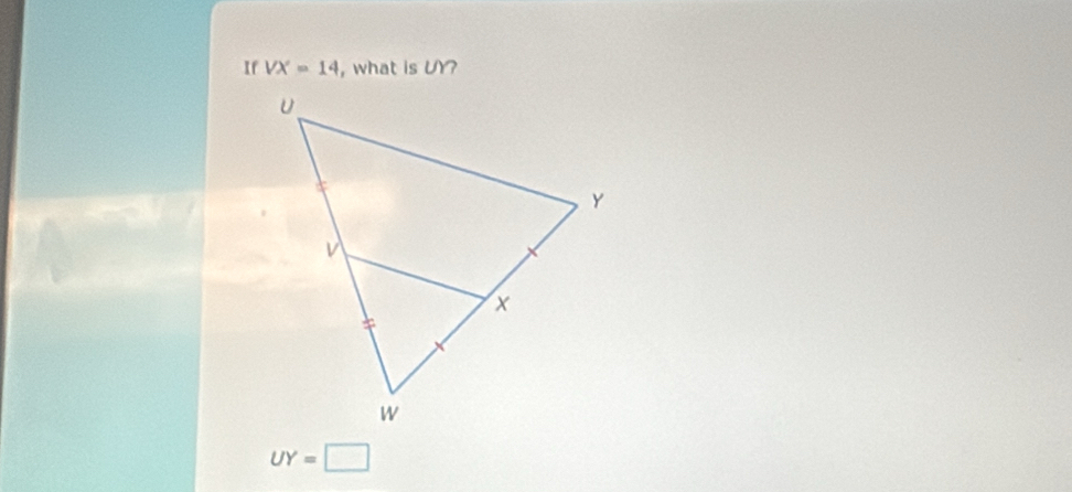 If VX=14 , what is UY?
UY=□