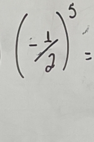 (-1/2)^5=