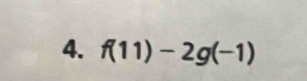 f(11)-2g(-1)