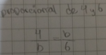 eypookeyoral do 4y 6
 4/b = b/6 