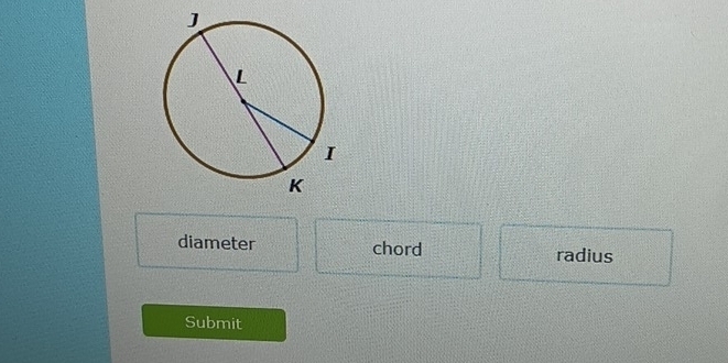 diameter chord radius
Submit