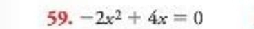 -2x^2+4x=0