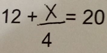 12 + ≥ = 20