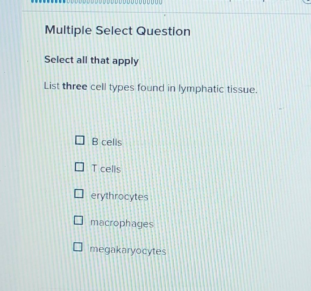 Solved: Multiple Select Question Select all that apply List three cell ...