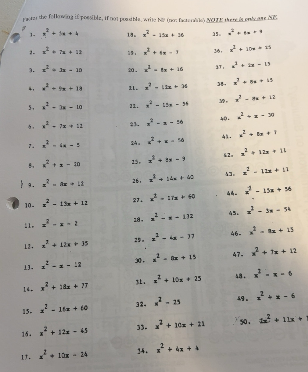 Solved: Factor the following if possible, if not possible, write NF ...