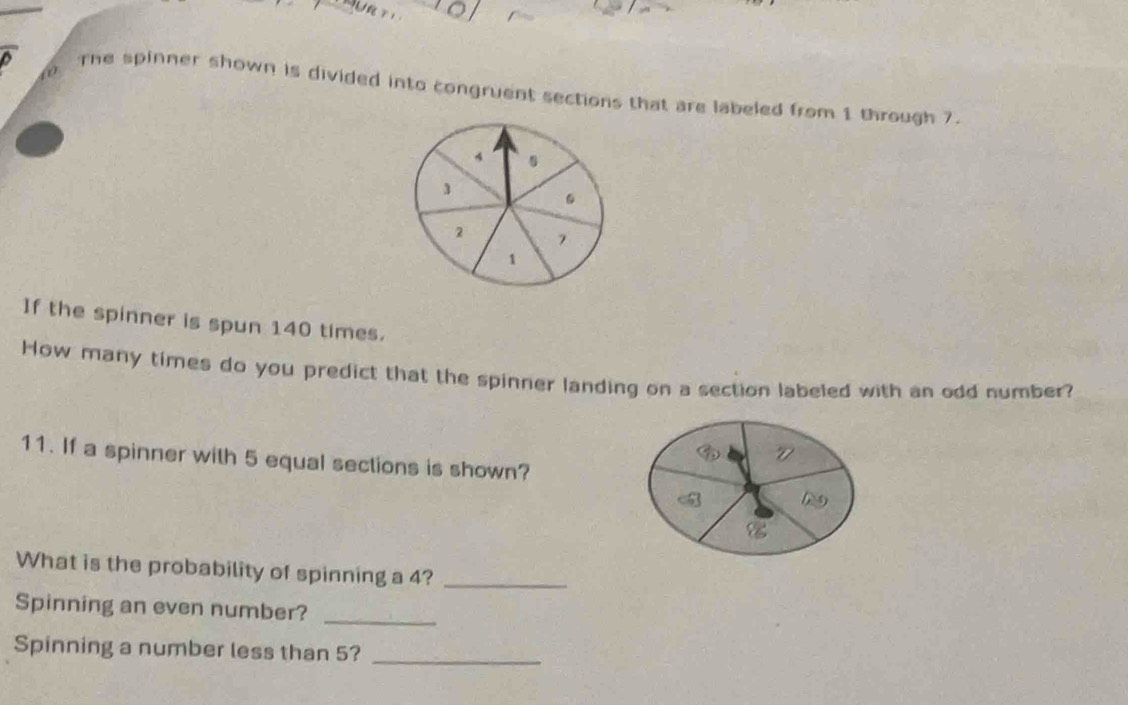 Solved: rne spinner shown is divided into congruent sections that are ...