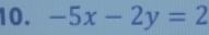 -5x-2y=2