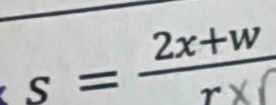 s = 2x+w