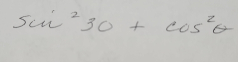 sin^23θ +cos^2θ