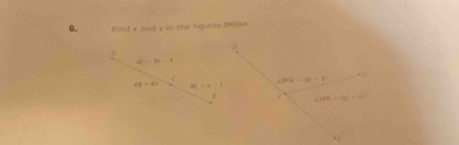 Find * and y in the figures below.
dt=1x-4
C
AB=42 BC=x=2.