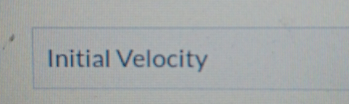 Initial Velocity