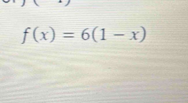 f(x)=6(1-x)