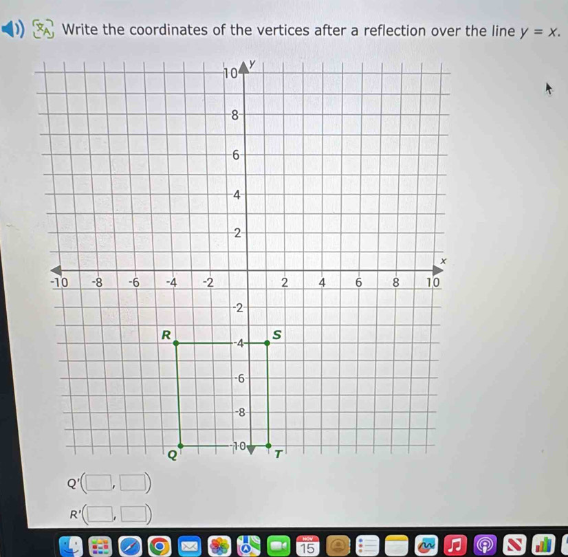 y=x.
R'(□ ,□ )
15