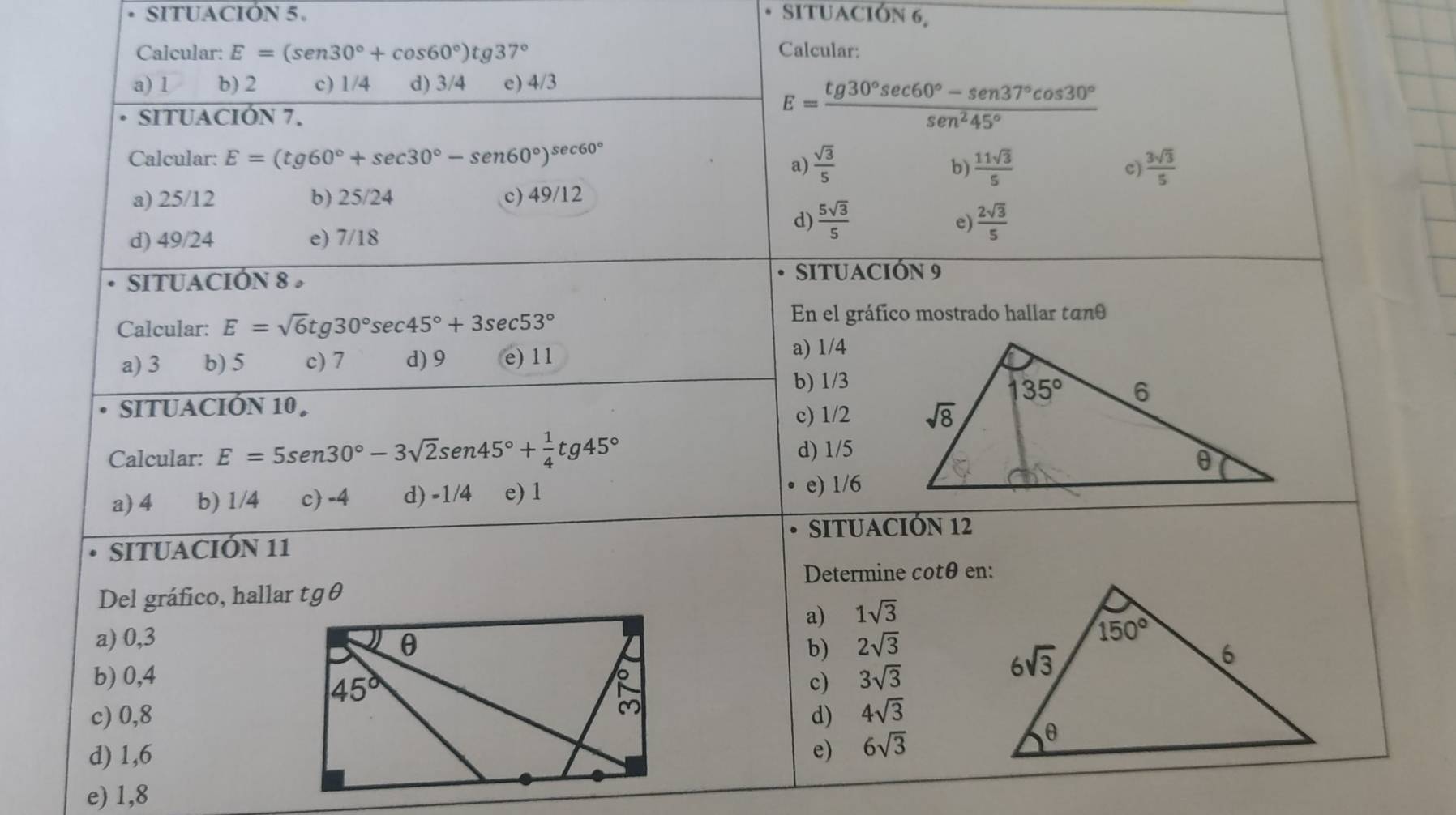 SITUACION 5. SITUACIÓN 6,
e) 1,8