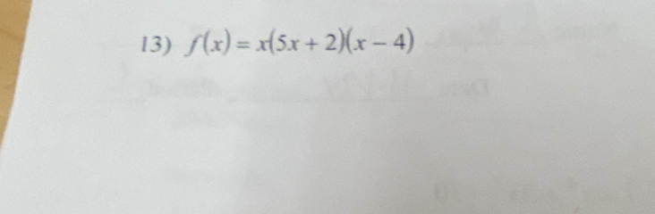 f(x)=x(5x+2)(x-4)