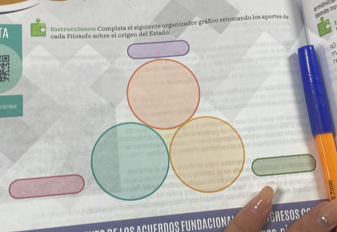 armónica 
A C' Instrucciones: Completa el siguiente organizador gráfico retomando los aportes de demás no 
cada Filosofo sobre el origen del Estado. 
a) 
m 
23A 
SFUNDACIONA