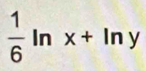  1/6  In x+ In y