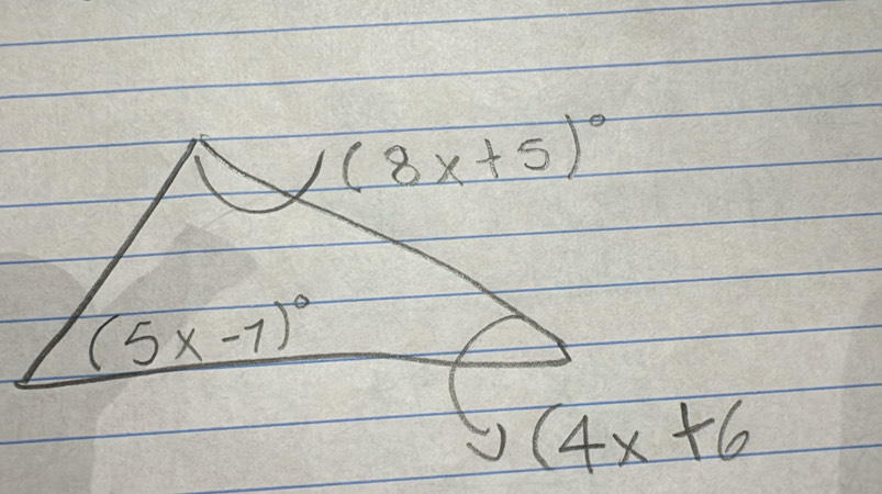 (8x+5)^circ 
(5x-7)^circ 
=(4x+6