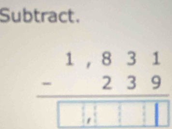 Subtract. 
2 3 .