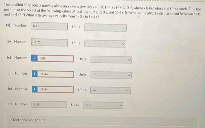 Solved: The position of an object moving along an x axis is given by x ...