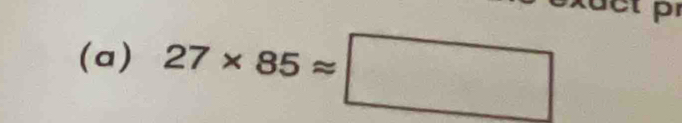 27* 85approx □
tp