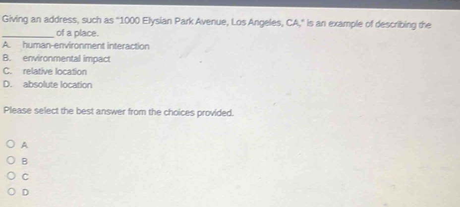 Solved: Giving an address, such as "1000 Elysian Park Avenue, Los ...