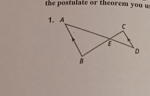 the postulate or theorem you us