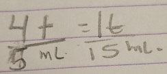  (4+)/5mL = 1t/15mL 