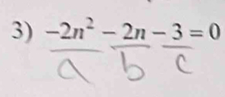 -2n^2-2n-3=0