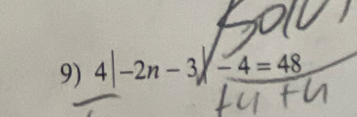 4|-2n-3sqrt(-4=48)