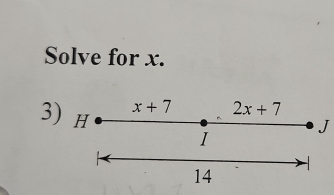 Solve for x.
3
J