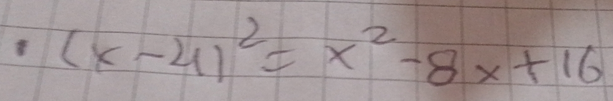 (x-4)^2=x^2-8x+16