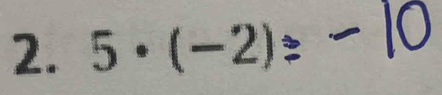 5· (-2)