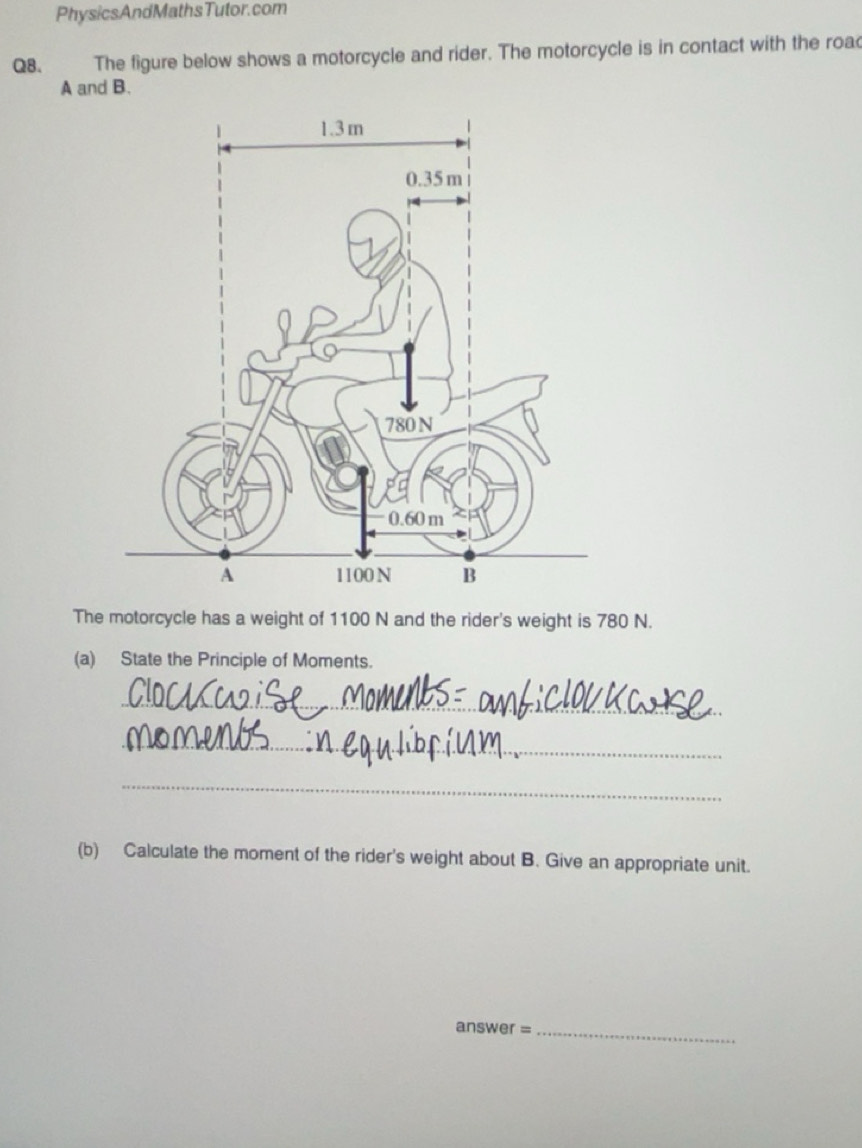 Solved: PhysicsAndMathsTutor.com Q8. The figure below shows a ...