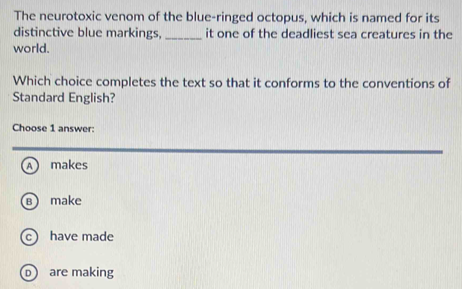 Solved: The neurotoxic venom of the blue-ringed octopus, which is named ...