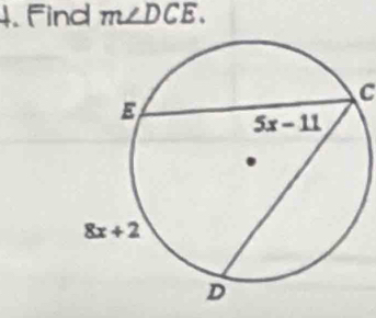 Find m∠ DCE.
C