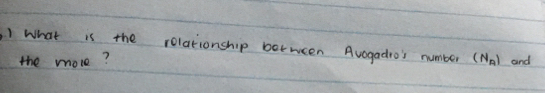 What is the relationship between Avogadro's number (N_A) and 
the mole?