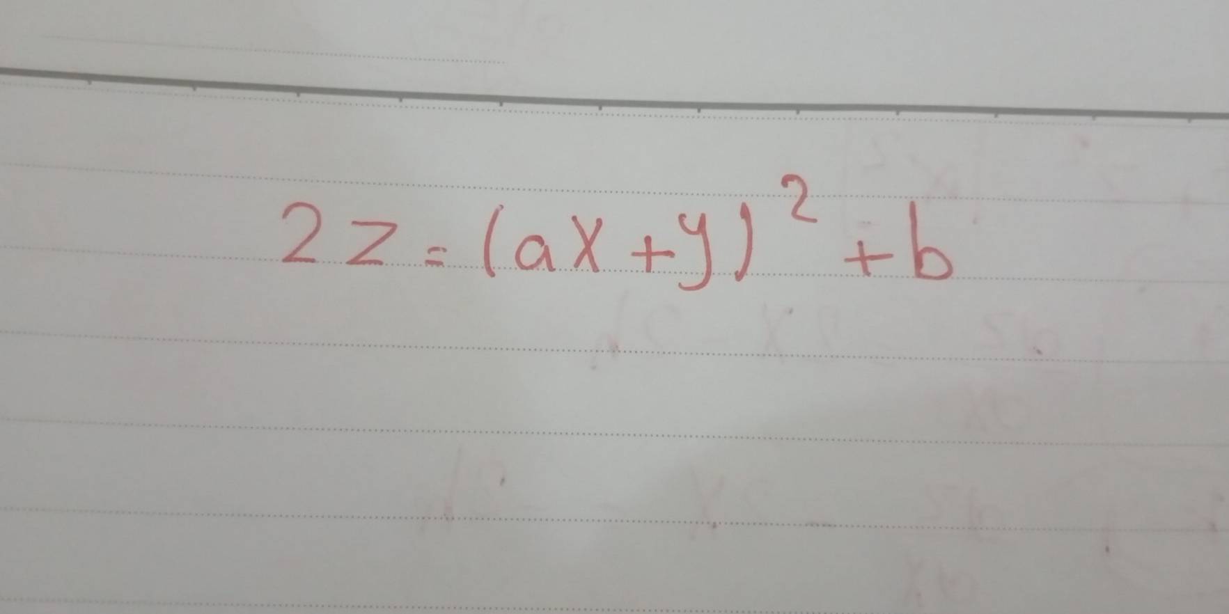 2z=(ax+y)^2+b