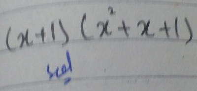 (x+1)(x^2+x+1)
see