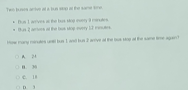 Solved: Two buses arrive at a bus stop at the same time. Bus 1 arrives ...