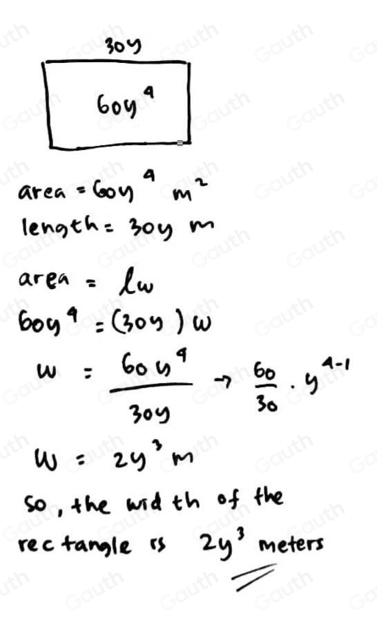 Solved: The rectangle below has an area of 60y^4 square meters and a ...