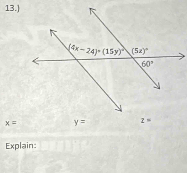 13.)
x=
y=
Explain: