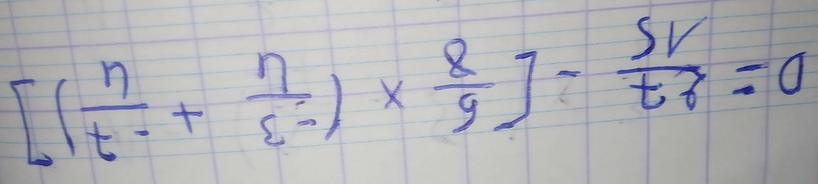 [( n/t^- + n/s^2 )*  8/9 ]- sv/t^2 =0