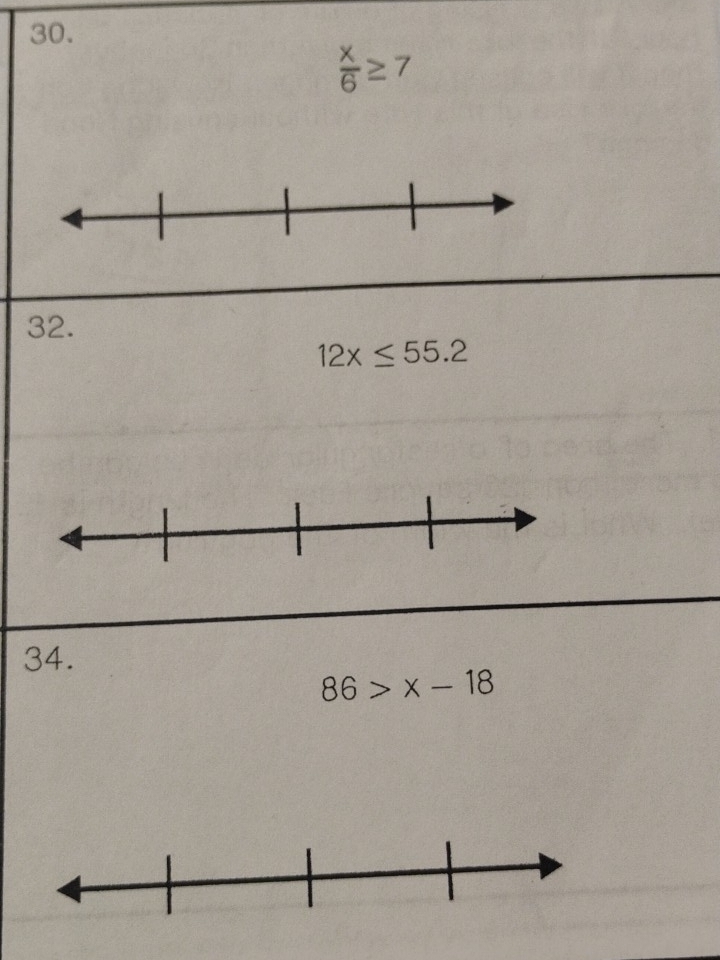  x/6 ≥ 7
32.
12x≤ 55.2
34.
86>x-18