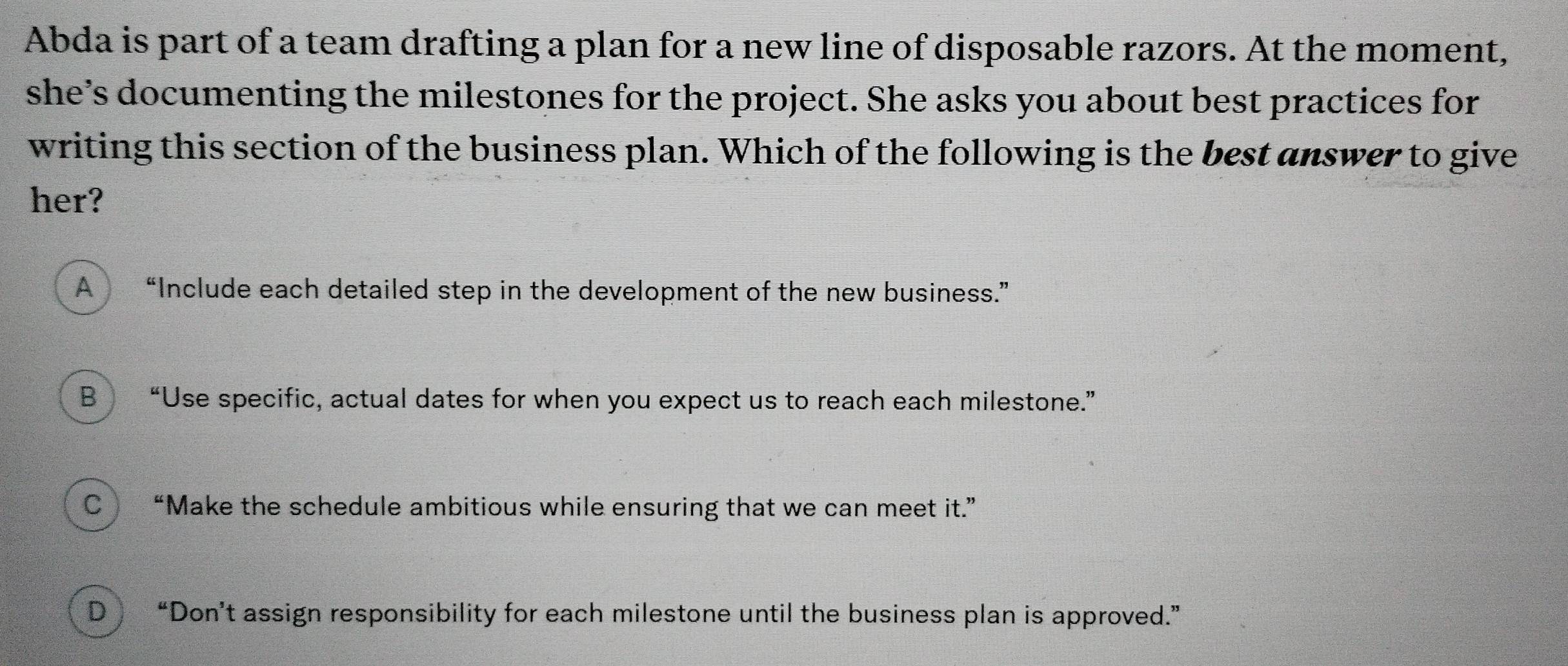 Solved: Abda is part of a team drafting a plan for a new line of ...