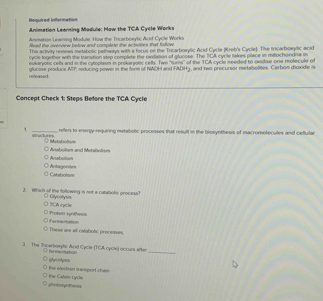Solved: Required information Animation Learning Module: How the TCA ...