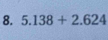 5.138+2.624